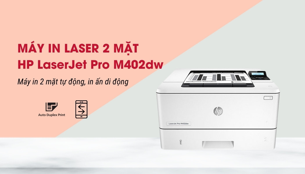 máy in laser HP M402dw