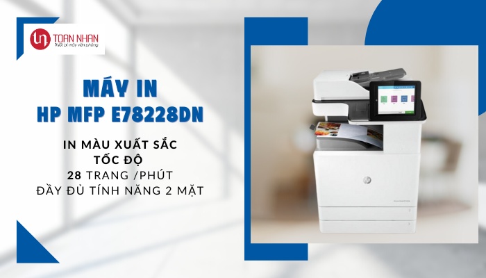 tốc độ máy in HP MFP E78228dn